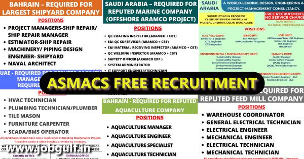You are currently viewing ASMACS Recruitment Mumbai | Want for Saudi, Bahrain, UAE