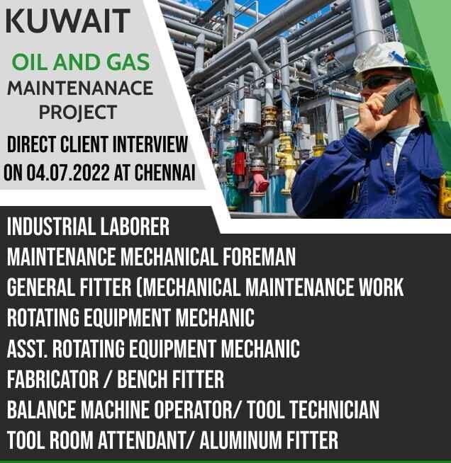 Gulf Interview Hiring for oil & gas maintenance project - Kuwait