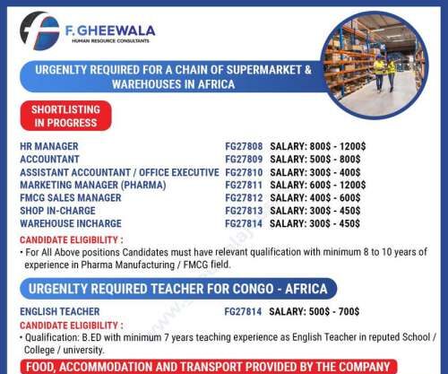 F. Gheewala Hiring for supermarket warehouse Teacher - Africa