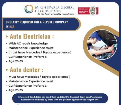 M. Gheewala Urgently hiring for Auto electrician & denter - Saudi