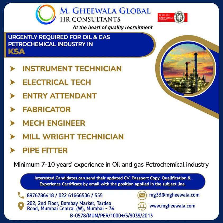 Read more about the article M. Gheewala Recruitment | Want for Oil & Gas – Petrochemical Industry – KSA