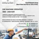 Hiring CNC Machine Operator Saudi Binldin Group