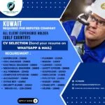 Kuwait Job Vacancy Want for Reputed Company